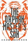 Orphan Master's Son A Novel cover art