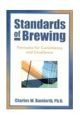 Standards of Brewing Formulas for Consistence and Excellence