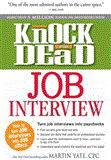Knock 'Em Dead Job Interview How to Turn Job Interviews into Job Offers  9781440536793 Front Cover