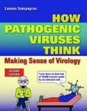 How Pathogenic Viruses Think Making Sense of Virology cover art