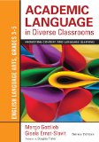 Academic Language in Diverse Classrooms English Language Arts, Grades 3-5: Promoting Content and Language Learning  9781452234793 Front Cover