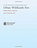Urban Wildlands Fire- Pebble Beach, California 2013 9781482707793 Front Cover