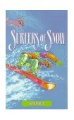 Surfers of Snow 1998 9781550413793 Front Cover