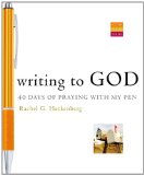 Writing to God 40 Days of Praying with My Pen cover art