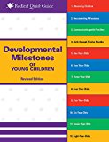 Developmental Milestones of Young Children  9781605544793 Front Cover