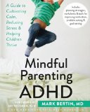 Mindful Parenting for ADHD  9781626251793 Front Cover