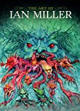 Art of Ian Miller  9781781167793 Front Cover