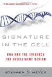 Signature in the Cell DNA and the Evidence for Intelligent Design cover art