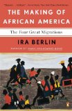 Making of African America The Four Great Migrations cover art