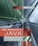 Data Structures in Java From Abstract Data Types to the Java Collections Framework cover art
