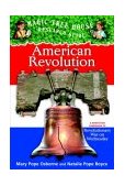 American Revolution A Nonfiction Companion to Magic Tree House #22: Revolutionary War on Wednesday cover art