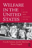 Welfare in the United States A History with Documents, 1935-1996