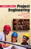 Project Engineering The Essential Toolbox for Young Engineers