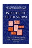 Handbook of International Peacebuilding Into the Eye of the Storm cover art