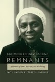 Remnants A Memoir of Spirit, Activism, and Mothering  9780822358794 Front Cover