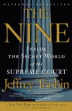 Nine Inside the Secret World of the Supreme Court cover art