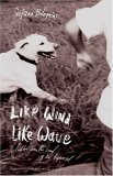 Like Wind, Like Wave 2006 9781590511794 Front Cover