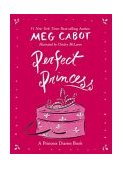 Perfect Princess  9780060526795 Front Cover