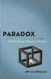 Paradox The Nine Greatest Enigmas in Physics 2012 9780307986795 Front Cover