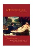Propertius in Love The Elegies  9780520228795 Front Cover