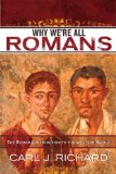 Why We're All Romans The Roman Contribution to the Western World cover art