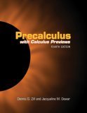 Precalculus with Calculus Previews 4th 2006 Revised  9780763737795 Front Cover