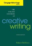 Cengage Advantage Books: the College Handbook of Creative Writing 