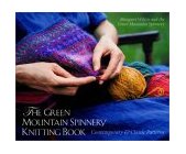 Green Mountain Spinnery Knitting Book Contemporary and Classic Patterns 2003 9780881505795 Front Cover