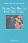 Unless You Become Like This Child  cover art
