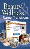 Beauty and Wellness Career Transitions Printed Access Card 2010 9781111539795 Front Cover