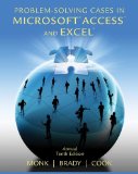 Problem Solving Cases in Microsoft Access and Excel 10th 2012 9781133629795 Front Cover