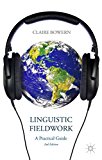 Linguistic Fieldwork A Practical Guide cover art