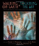 Walking on Earth and Touching the Sky Poetry and Prose by Lakota Youth at Red Cloud Indian School  9781419701795 Front Cover