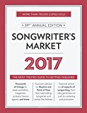 Songwriter's Market 40th Edition Where and How to Market Your Songs 40th 9781440347795 Front Cover