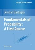 Fundamentals of Probability A First Course 1st 9781441957795 Front Cover