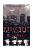 Outfit The Role of Chicago's Underworld in the Shaping of Modern America cover art