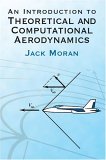 Introduction to Theoretical and Computational Aerodynamics 2010 9780486428796 Front Cover