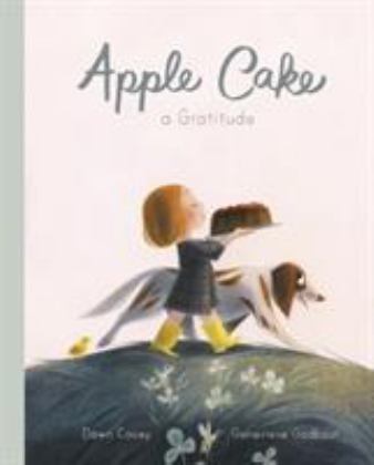 Apple Cake A Gratitude  9780711247796 Front Cover