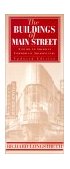 Buildings of Main Street A Guide to American Commercial Architecture  9780742502796 Front Cover