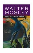Devil in a Blue Dress An Easy Rawlins Novel 2002 9780743451796 Front Cover