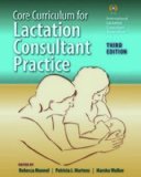 Core Curriculum for Lactation Consultant Practice  cover art