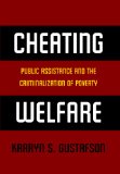Cheating Welfare Public Assistance and the Criminalization of Poverty cover art
