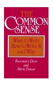 Common Sense What to Write, How to Write It, and Why cover art