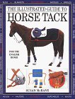 Illustrated Guide to Horse Tack 1996 9780882668796 Front Cover