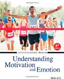 Understanding Motivation and Emotion: 