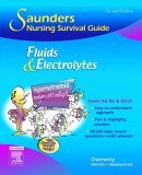 Saunders Nursing Survival Guide: Fluids and Electrolytes 2nd 9781416028796 Front Cover