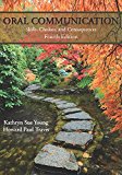 Oral Communication Skills, Choices, and Consequences 4th 9781478635796 Front Cover