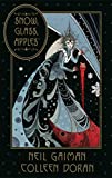 Neil Gaiman's Snow, Glass, Apples:  9781506709796 Front Cover