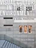 Visual Culture in the Built Environment A Global Perspective cover art