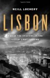 Lisbon War in the Shadows of the City of Light, 1939-45  9781586488796 Front Cover
